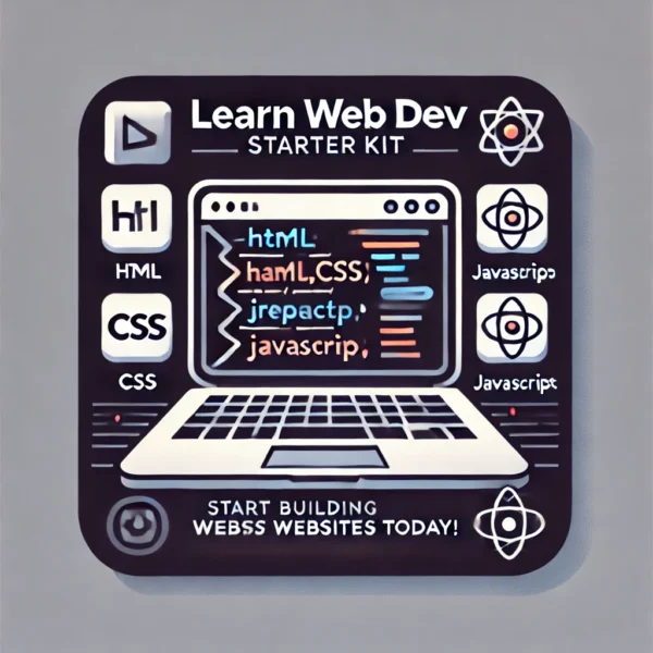 Web Development Starter Kit – Learn HTML, CSS, JS & React Like a Pro